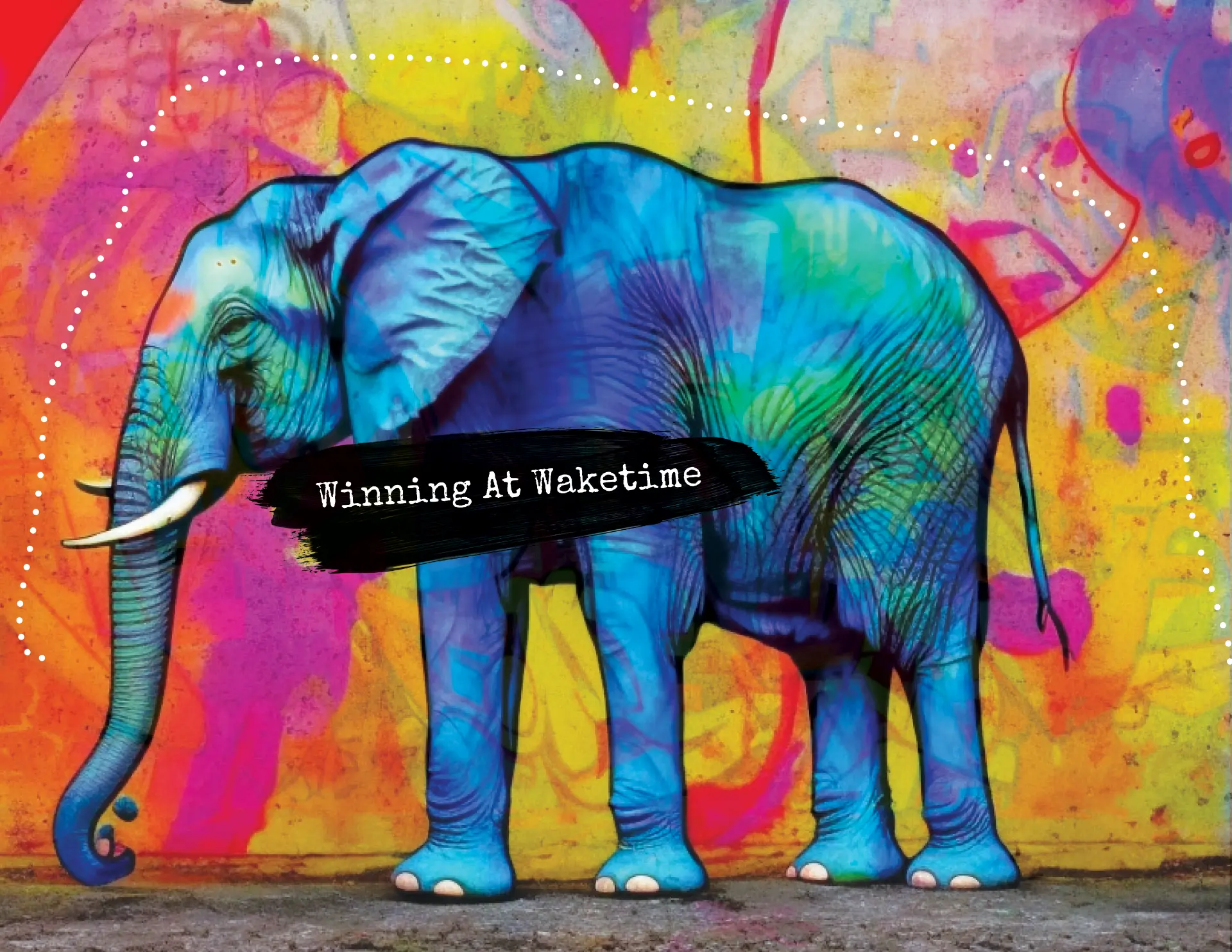 Book spread titled Winning At Waketime showing a blue painted elephant on a graffiti wall.